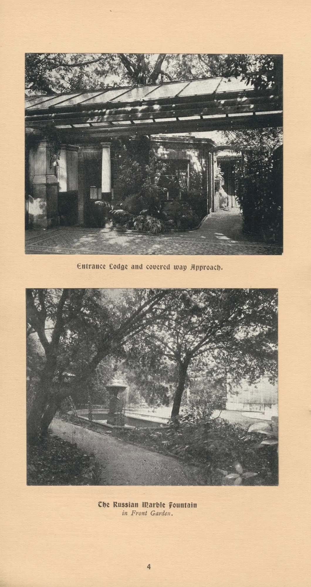 The Entrance Lodge and Russian Marble Fountain